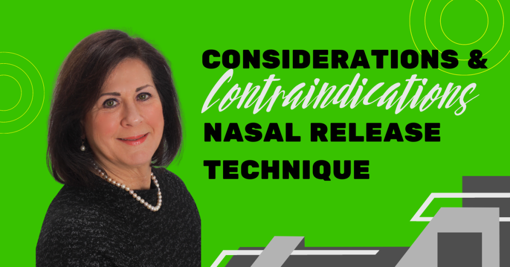 Considerations and Contraindications for Nasal Release Technique with Cynthia Stein of Conquer Concussion